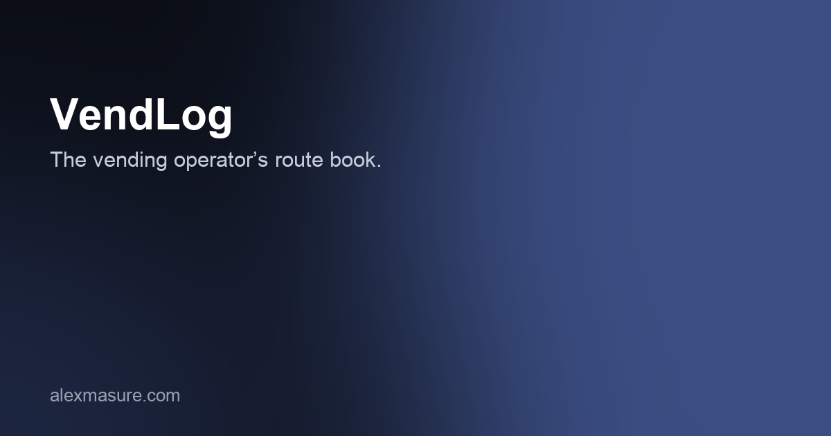 VendLog — The vending operator's route book.